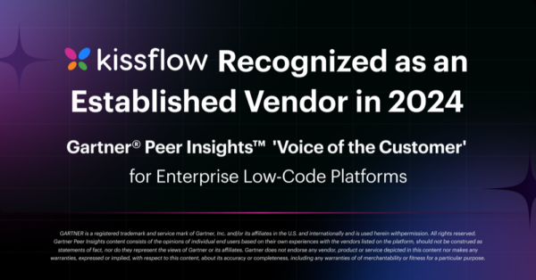 Kissflow Placed in the Established Quadrant of 2024 Gartner Peer Insights Voice of the Customer for Enterprise Low-Code Platforms Report